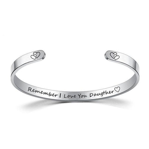 Inspire Jewelry REMEMBER I LOVE YOU DAUGHTER Bracelet Cuff